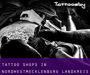 Tattoo Shops in Nordwestmecklenburg Landkreis