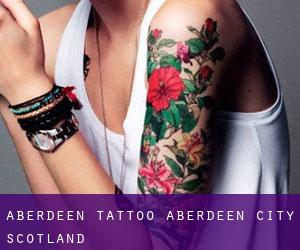 Aberdeen tattoo (Aberdeen City, Scotland)