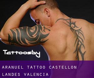 Arañuel tattoo (Castellón, Landes Valencia)