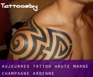 Aujeurres tattoo (Haute-Marne, Champagne-Ardenne)