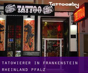 Tätowierer in Frankenstein (Rheinland-Pfalz)