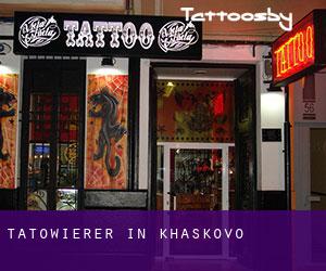 Tätowierer in Khaskovo