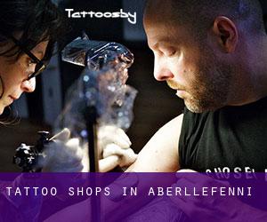Tattoo Shops in Aberllefenni