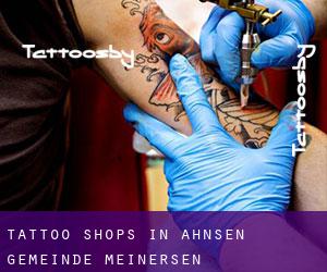 Tattoo Shops in Ahnsen (Gemeinde Meinersen)