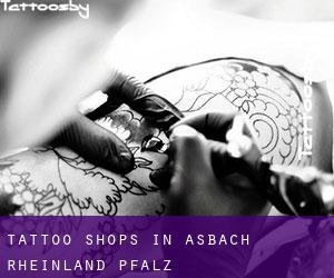 Tattoo Shops in Asbach (Rheinland-Pfalz)