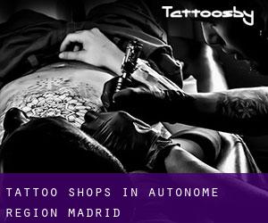 Tattoo Shops in Autonome Region Madrid