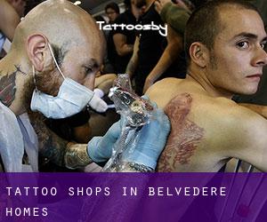 Tattoo Shops in Belvedere Homes