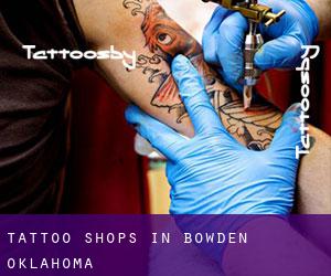 Tattoo Shops in Bowden (Oklahoma)