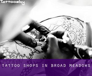 Tattoo Shops in Broad Meadows
