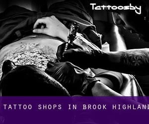 Tattoo Shops in Brook Highland