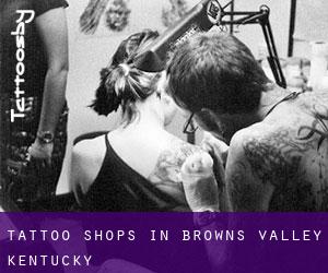 Tattoo Shops in Browns Valley (Kentucky)
