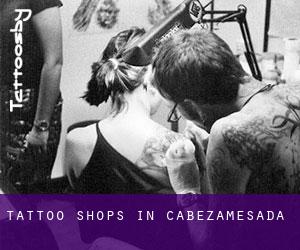 Tattoo Shops in Cabezamesada