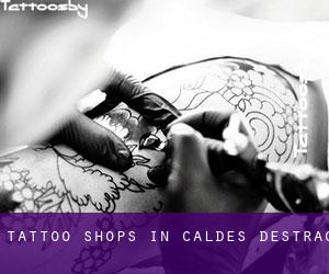 Tattoo Shops in Caldes d'Estrac
