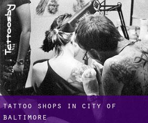 Tattoo Shops in City of Baltimore