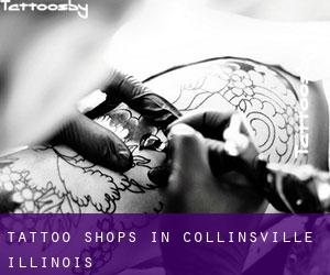 Tattoo Shops in Collinsville (Illinois)