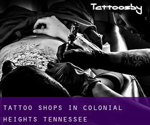 Tattoo Shops in Colonial Heights (Tennessee)