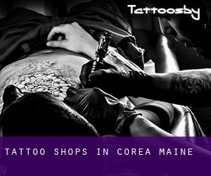 Tattoo Shops in Corea (Maine)