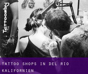 Tattoo Shops in Del Rio (Kalifornien)