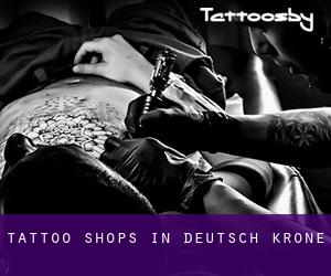 Tattoo Shops in Deutsch Krone