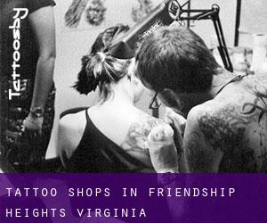 Tattoo Shops in Friendship Heights (Virginia)