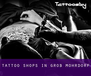 Tattoo Shops in Groß Mohrdorf