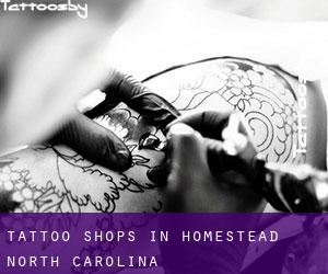 Tattoo Shops in Homestead (North Carolina)