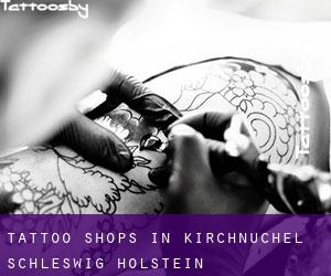 Tattoo Shops in Kirchnüchel (Schleswig-Holstein)