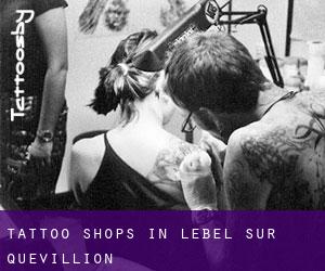 Tattoo Shops in Lebel-Sur-Quevillion
