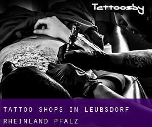 Tattoo Shops in Leubsdorf (Rheinland-Pfalz)