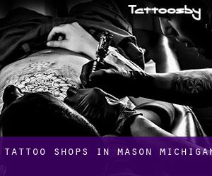 Tattoo Shops in Mason (Michigan)