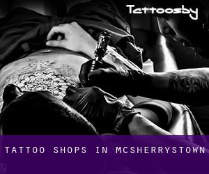 Tattoo Shops in McSherrystown