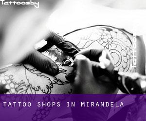 Tattoo Shops in Mirandela