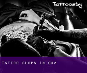 Tattoo Shops in Oka