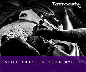 Tattoo Shops in Phoenixville