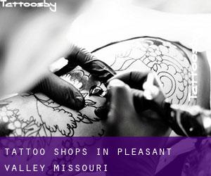 Tattoo Shops in Pleasant Valley (Missouri)