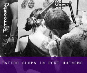 Tattoo Shops in Port Hueneme