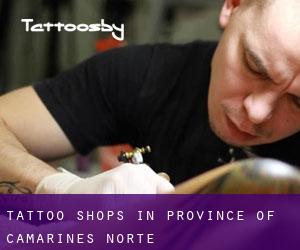 Tattoo Shops in Province of Camarines Norte