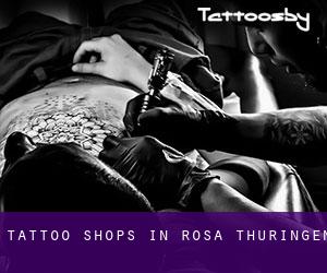 Tattoo Shops in Rosa (Thüringen)