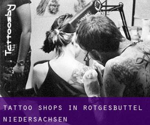 Tattoo Shops in Rötgesbüttel (Niedersachsen)