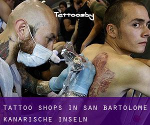 Tattoo Shops in San Bartolomé (Kanarische Inseln)