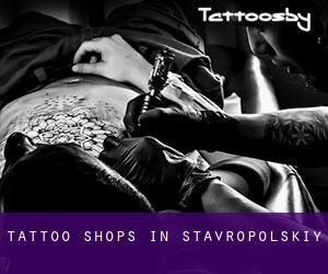 Tattoo Shops in Stavropol'skiy