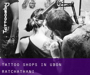Tattoo Shops in Ubon Ratchathani