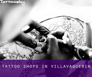 Tattoo Shops in Villavaquerín