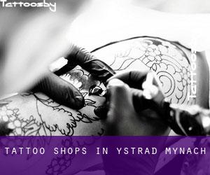 Tattoo Shops in Ystrad Mynach