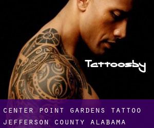 Center Point Gardens tattoo (Jefferson County, Alabama)