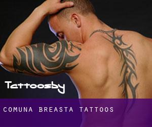 Comuna Breasta tattoos