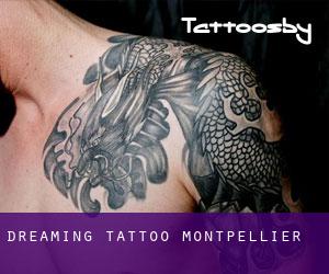 Dreaming Tattoo (Montpellier)