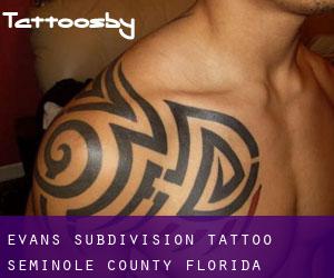 Evans Subdivision tattoo (Seminole County, Florida)