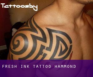 Fresh Ink Tattoo (Hammond)