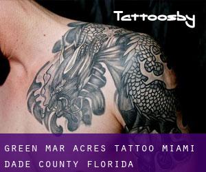 Green-Mar Acres tattoo (Miami-Dade County, Florida)